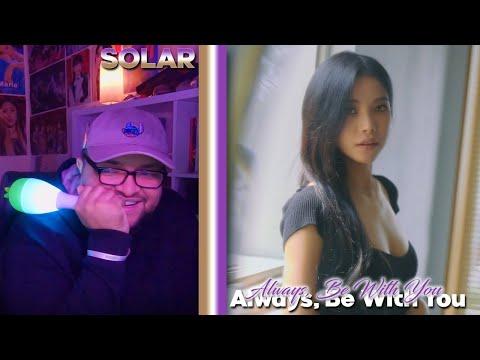 SOLAR(솔라) - Always, Be With You OST REACTION | It's So High!